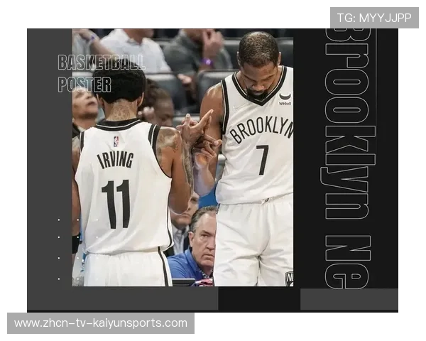 篮网队调整阵容，冲击总冠军，篮网阵容强大